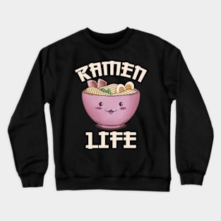 Ramen Life Crewneck Sweatshirt